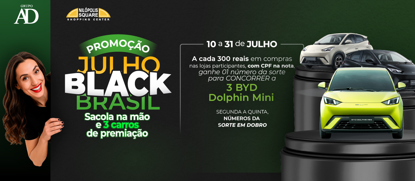 Julho Black Brasil 2025